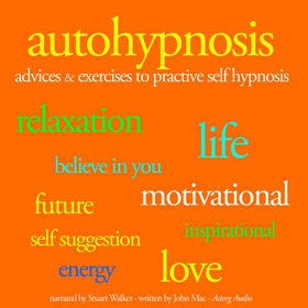 Autohypnosis (ljudbok) av John Mac