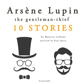 Arsène Lupin, Gentleman-Thief: 10 Stories (ljud