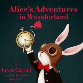 Alice's Adventures in Wonderland (ljudbok) av L