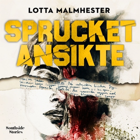 Sprucket ansikte (ljudbok) av Lotta Malmhester