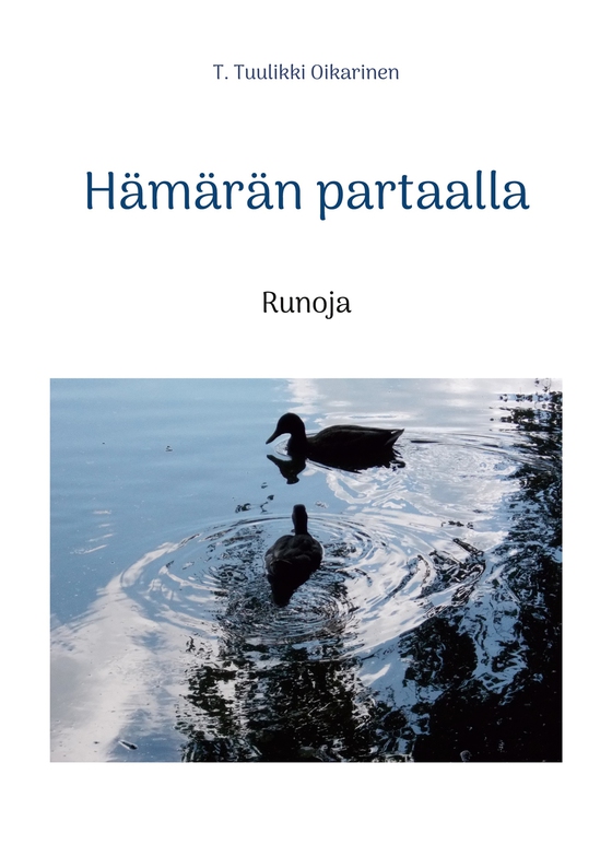 Hämärän partaalla: Runoja