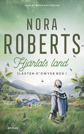 Hjärtats land (e-bok) av Nora Roberts