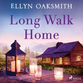 Long Walk Home (ljudbok) av Ellyn Oaksmith
