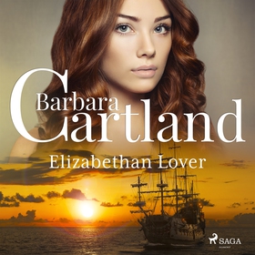 Elizabethan Lover (ljudbok) av Barbara Cartland