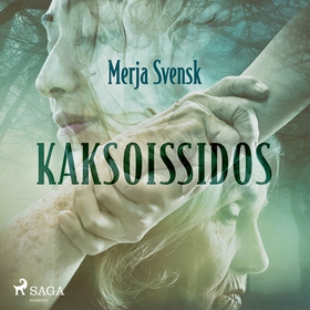 Kaksoissidos (ljudbok) av Merja Svensk