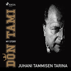 Don Tami: My Story (ljudbok) av Juhani Tamminen