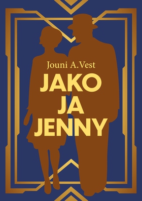 Jako ja Jenny (e-bok) av Jouni A. Vest