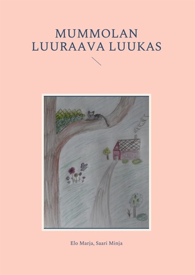 Mummolan luuraava Luukas (e-bok) av Elo Marja,