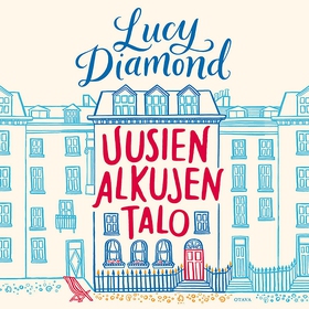 Uusien alkujen talo (ljudbok) av Lucy Diamond