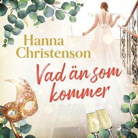 Vad än som kommer (ljudbok) av Hanna Christenso