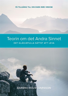 Teorin om det Andra Sinnet (e-bok) av Barbro Ho