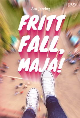 Fritt fall, Maja! (e-bok) av Åsa Jarring