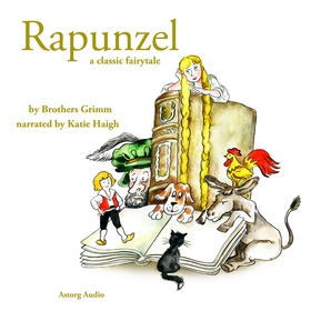 Rapunzel, a Fairy Tale (ljudbok) av Brothers Gr