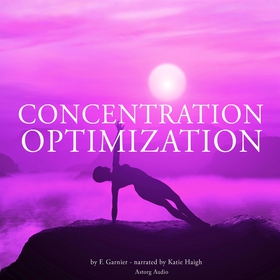 Concentration Optimization (ljudbok) av Frédéri