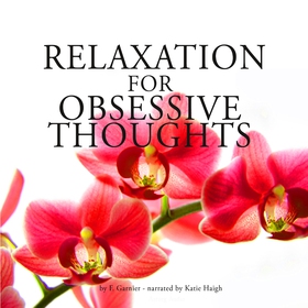 Relaxation Against Obsessive Thoughts (ljudbok)