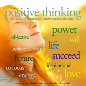 Positive Thinking (ljudbok) av John Mac