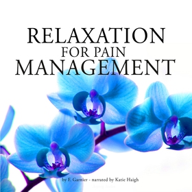 Relaxation for Pain Management (ljudbok) av Fré
