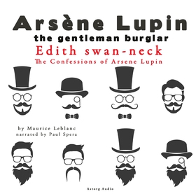 Edith Swan-Neck, the Confessions of Arsène Lupi