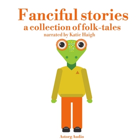 Fanciful Stories for Kids (ljudbok) av James Ga