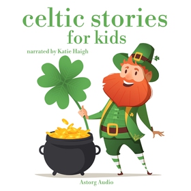 Celtic Stories for Kids (ljudbok) av Joseph Jac