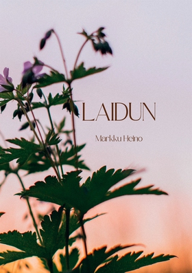 Laidun (e-bok) av Markku Heino