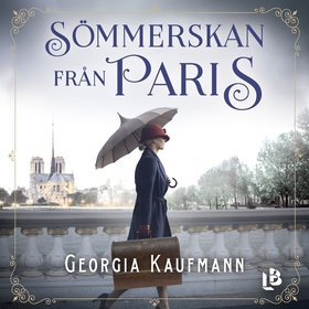 Sömmerskan från Paris (ljudbok) av Georgia Kauf