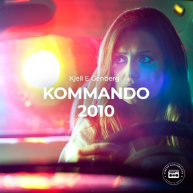 Kommando 2010 (ljudbok) av Kjell E. Genberg