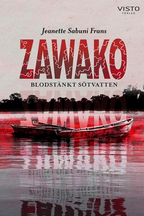 Zawako - Blodstänkt sötvatten (e-bok) av Jeanet