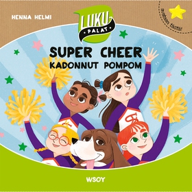 Super Cheer: Kadonnut pompom (ljudbok) av Henna