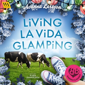 Living la vida glamping (vecka 27) (ljudbok) av