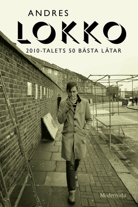 2010-talets 50 bästa låtar (e-bok) av Andres Lo