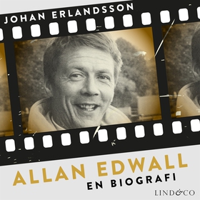 Allan Edwall: En biografi (ljudbok) av Johan Er