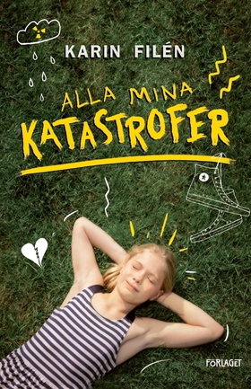 Alla mina katastrofer (e-bok) av Karin Filén