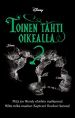 Toinen tähti oikealla. Twisted Tales