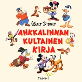 Disney. Ankkalinnan kultainen kirja