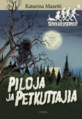 Piloja ja petkuttajia