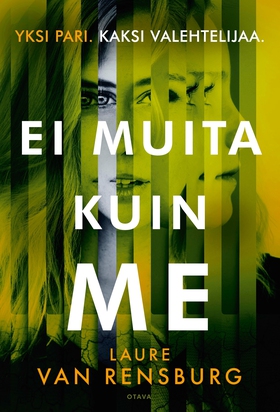 Ei muita kuin me (e-bok) av Laure Van Rensburg