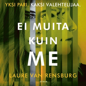 Ei muita kuin me (ljudbok) av Laure Van Rensbur