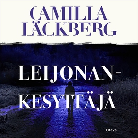 Leijonankesyttäjä (ljudbok) av Camilla Läckberg
