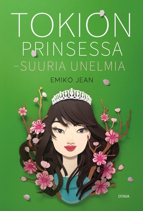 Tokion prinsessa - Suuria unelmia (e-bok) av Em
