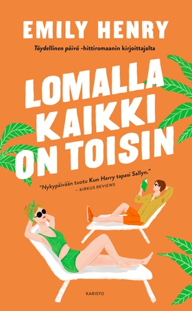 Lomalla kaikki on toisin (e-bok) av Emily Henry