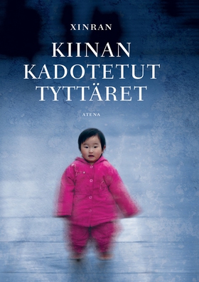 Kiinan kadotetut tyttäret (e-bok) av Xinran