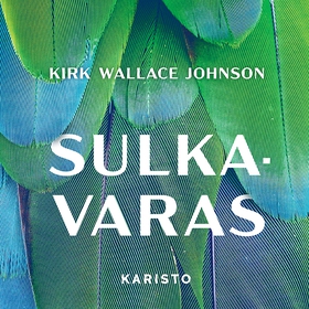 Sulkavaras (ljudbok) av Kirk Wallace Johnson