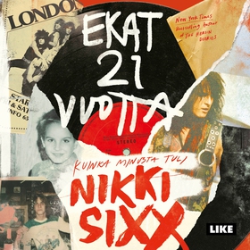 Ekat 21 vuotta (ljudbok) av Nikki Sixx
