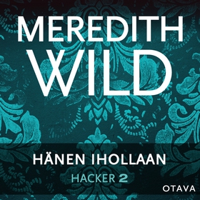 Hacker 2. Hänen ihollaan (ljudbok) av Meredith 