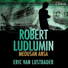 Robert Ludlumin Medusan ansa (ljudbok) av Eric 