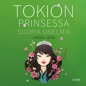 Tokion prinsessa - Suuria unelmia