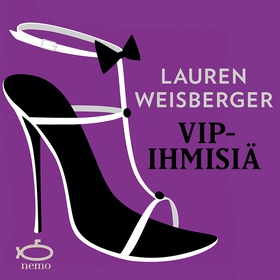 VIP-ihmisiä (ljudbok) av Lauren Weisberger