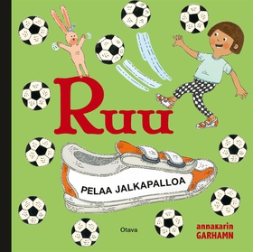 Ruu pelaa jalkapalloa (e-bok) av Anna-Karin Gar