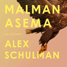 Malman asema (ljudbok) av Alex Schulman